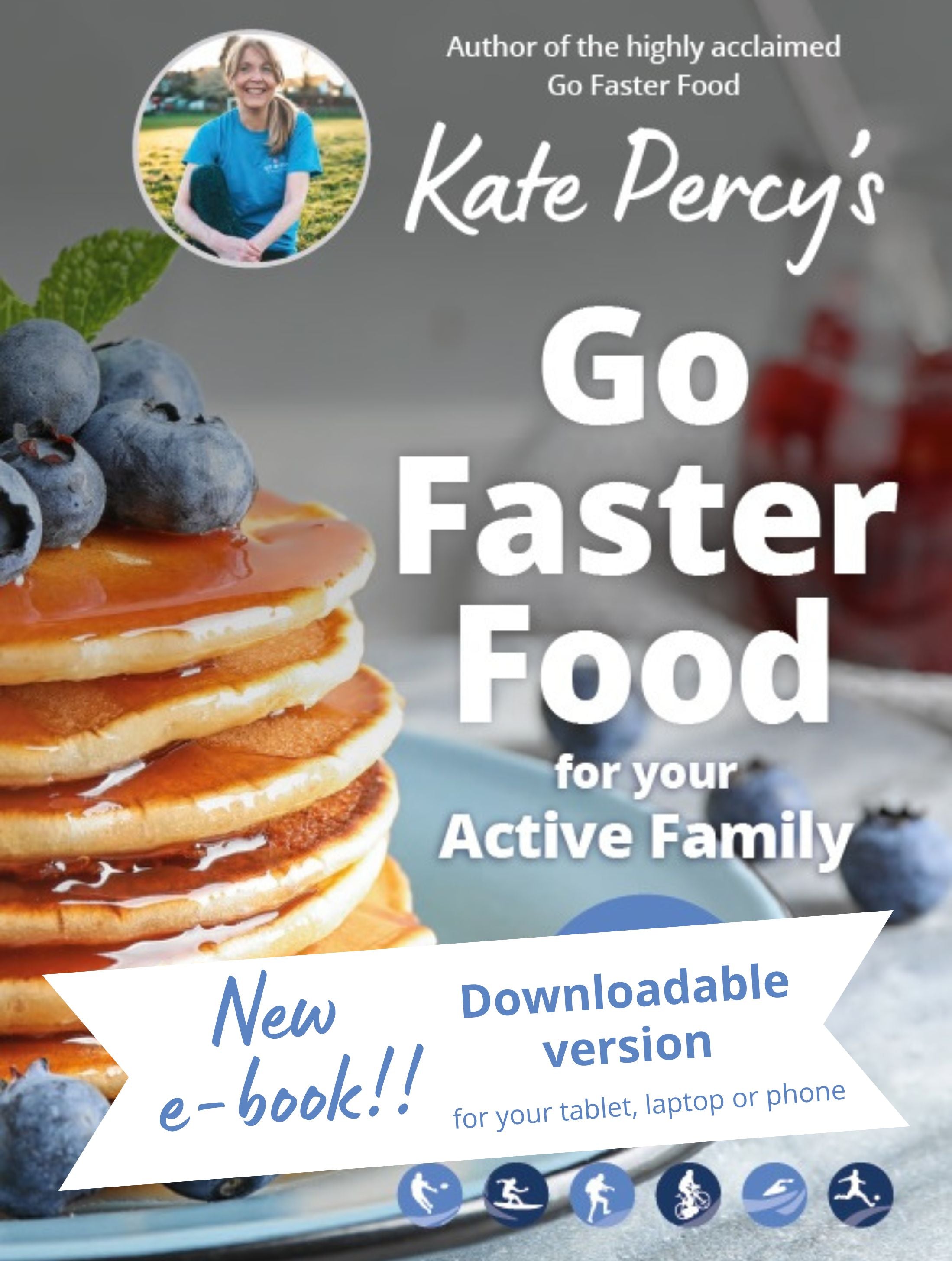 Go Faster Food for your Active Family e-book